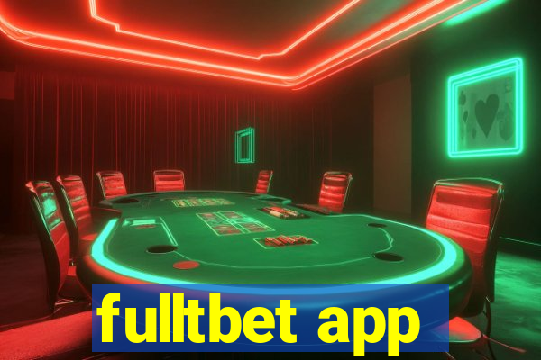 fulltbet app